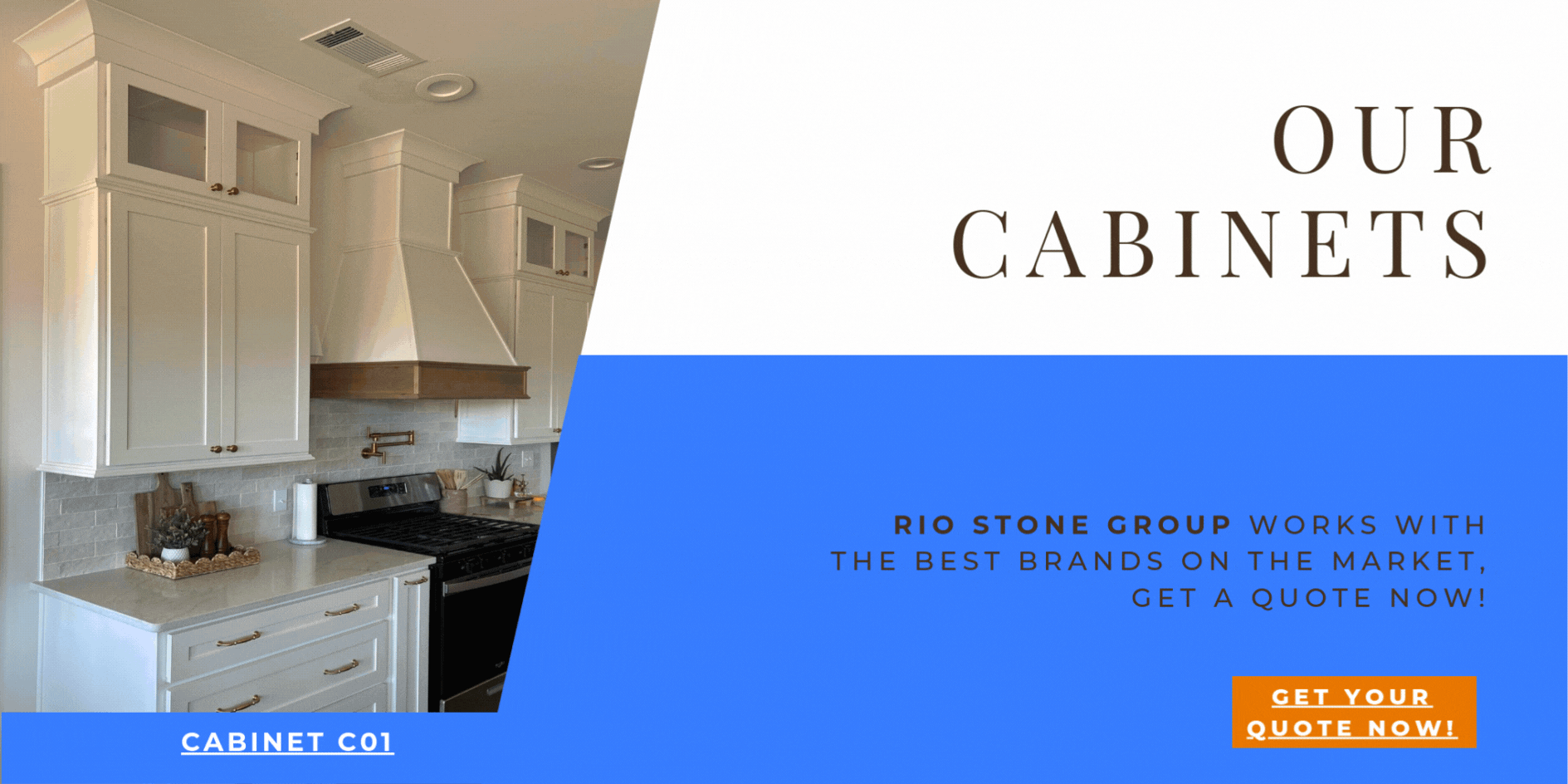Banner Our cabinets Rio Stone Group